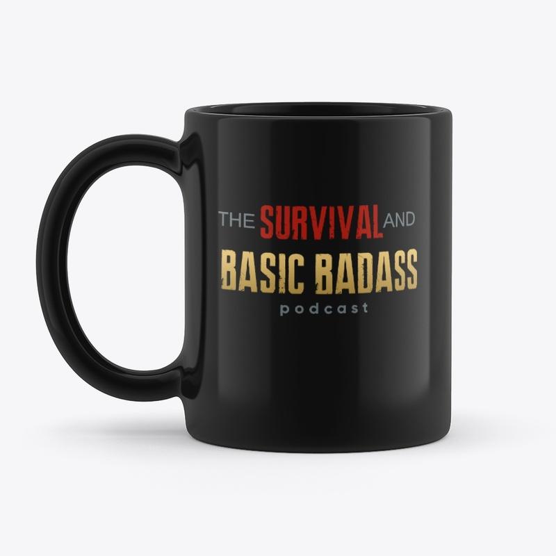 The Survival and Basic Badass Coffee mug